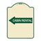 Signmission Cabin Rental With Left Arrow Heavy-Gauge Aluminum Architectural Sign, TG-1824-24404 A-DES-TG-1824-24404 - alternate 1